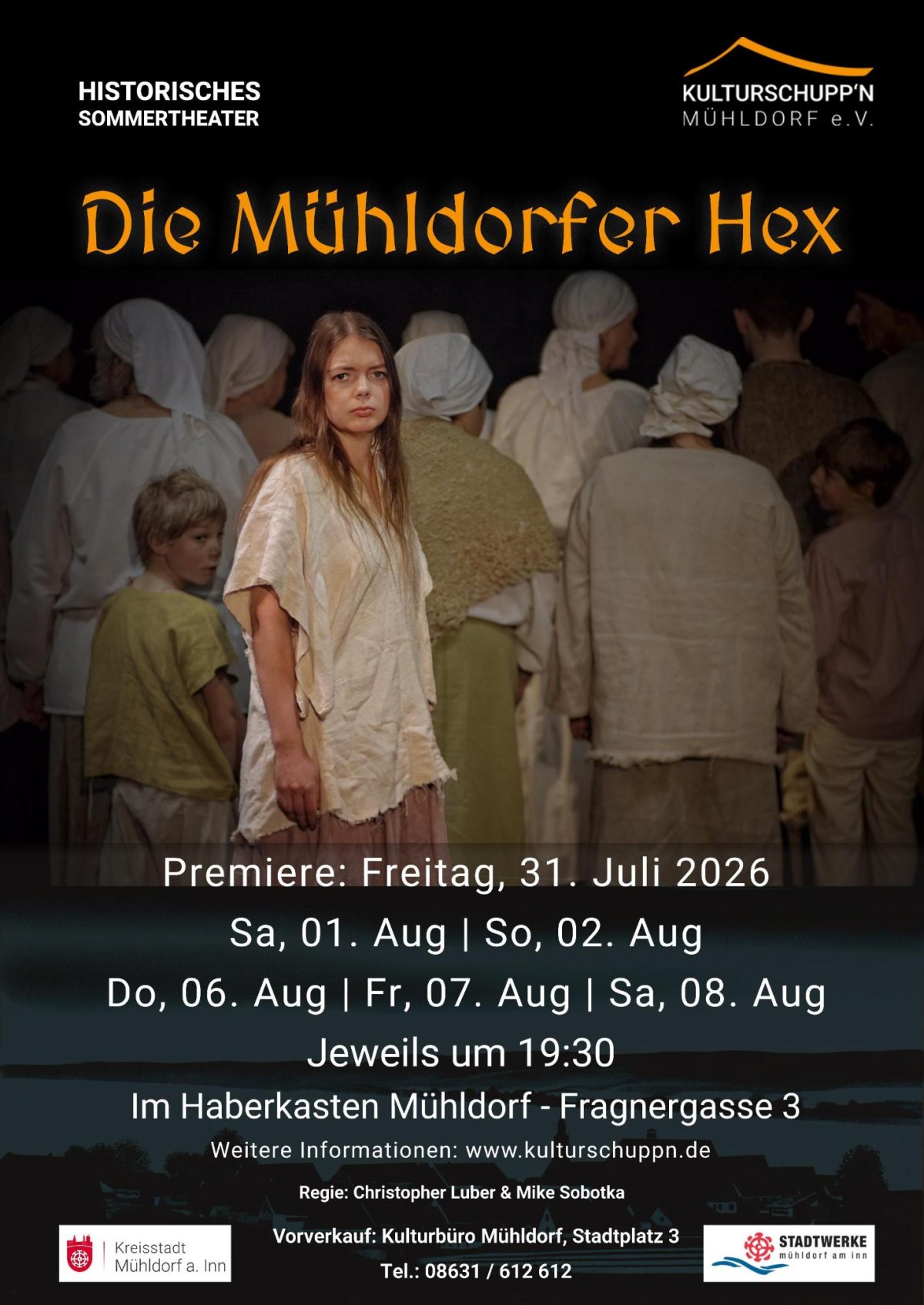 Kulturschuppn Mühldorf: Die Mühldorfer Hex im Haberkasten Innenhof
