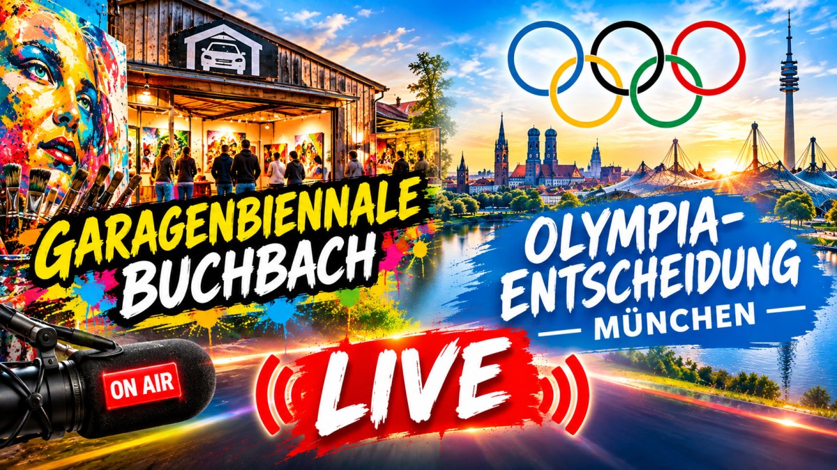 LIVE: Garagen Biennale Buchbach und DOSB Olympia Entscheidung München